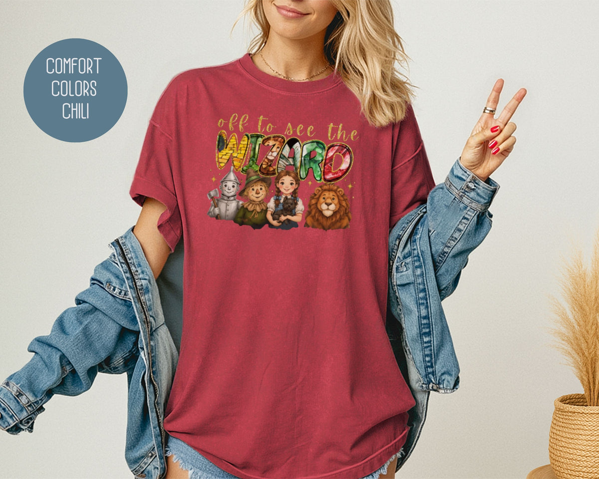 Off To See The Wizard Comfort Colors Shirt T-Shirt  CreativeSpecialTs
