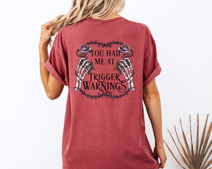 Trigger Warnings Comfort Colors Back Design Shirt