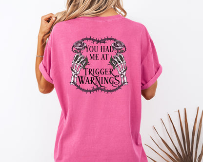 Trigger Warnings Comfort Colors Back Design Shirt