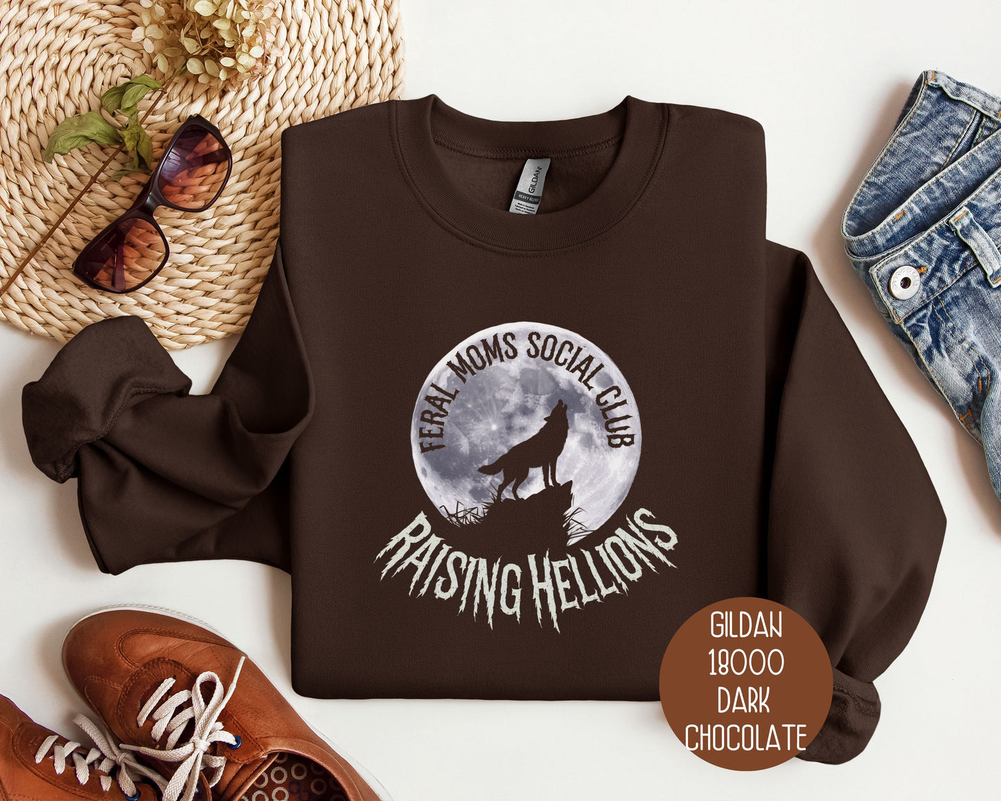 Feral Moms Social Club Raising Hellions Sweatshirt