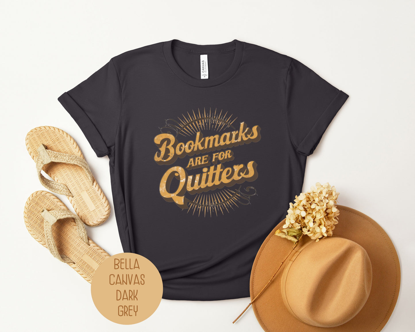 Bookmarks are for Quitters Shirt