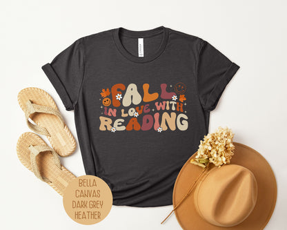 Fall in Love With Reading Shirt