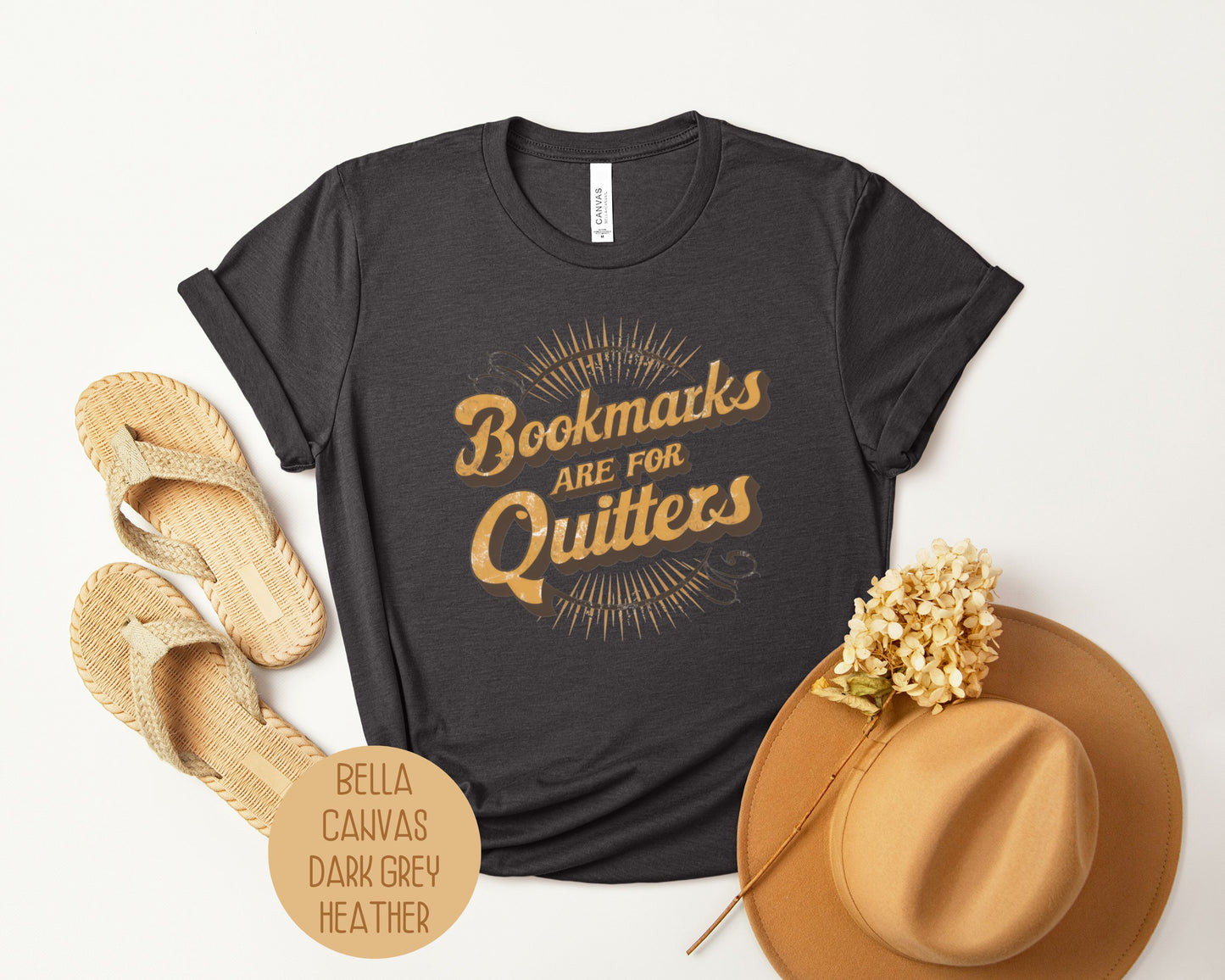 Bookmarks are for Quitters Shirt