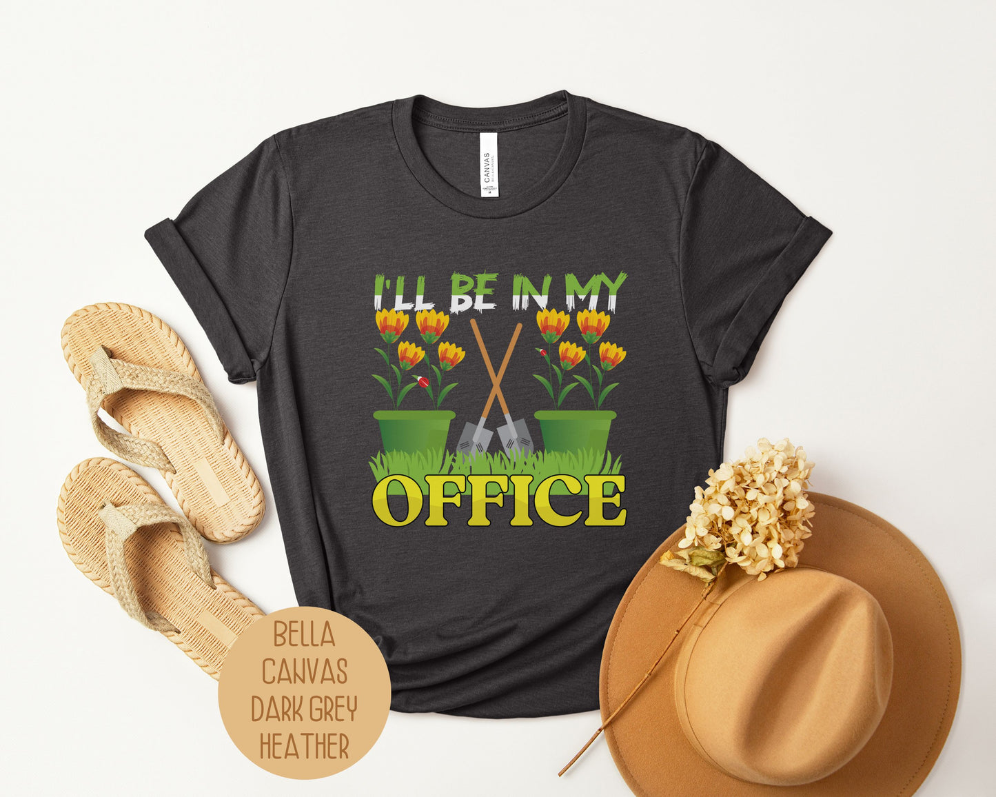 I'll Be In My Office Gardening Shirt