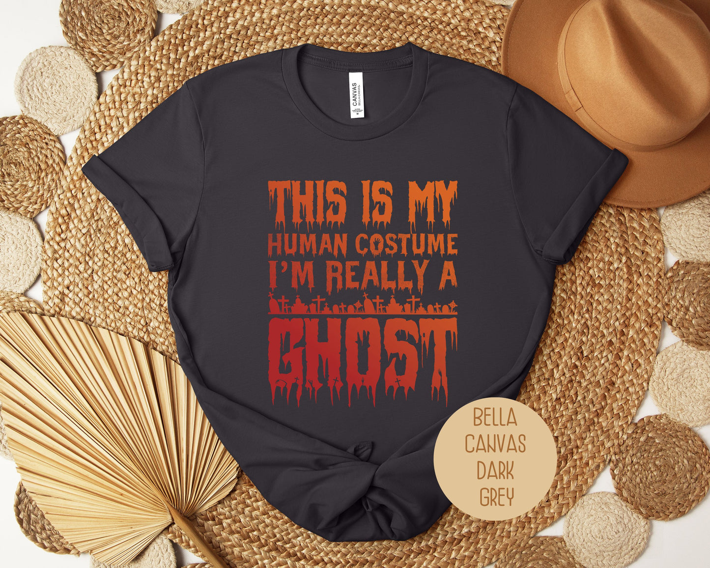 This is My Human Costume I'm Really a Ghost Shirt
