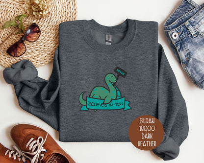 Nessie Believes in You Sweatshirt