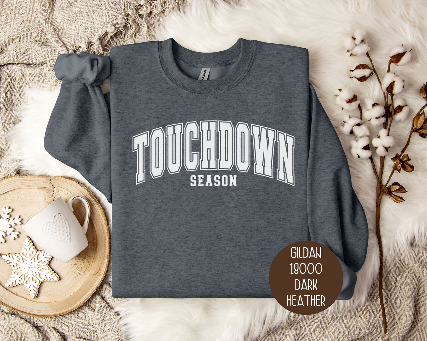 Touchdown Season Fall Football Sweatshirt