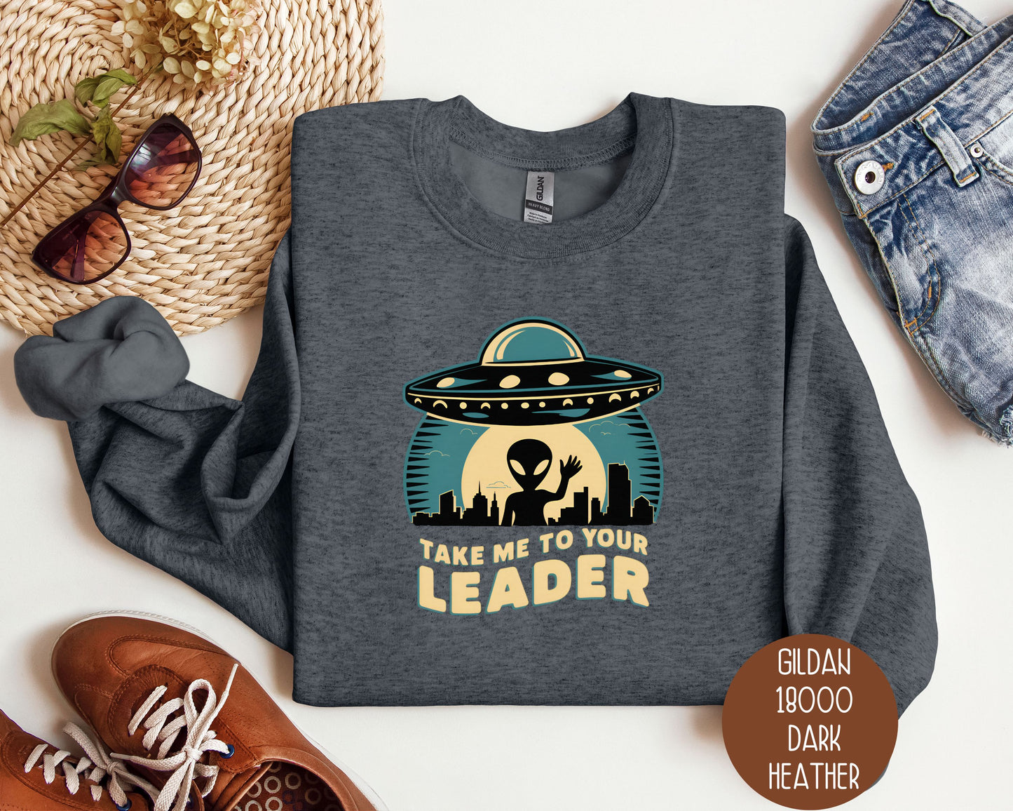 Take Me To Your Leader Alien Sweatshirt