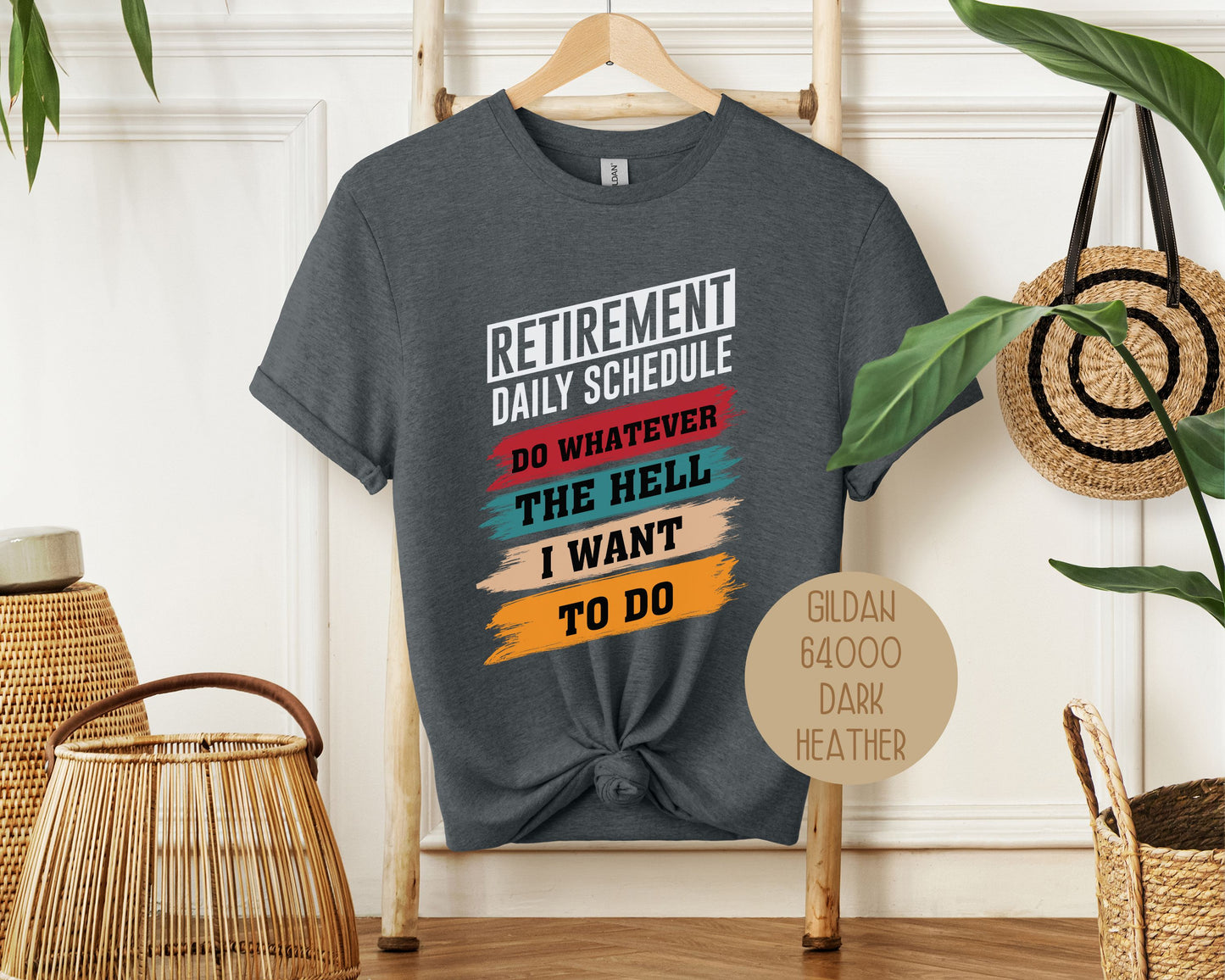 Retirement Daily Schedule Shirt