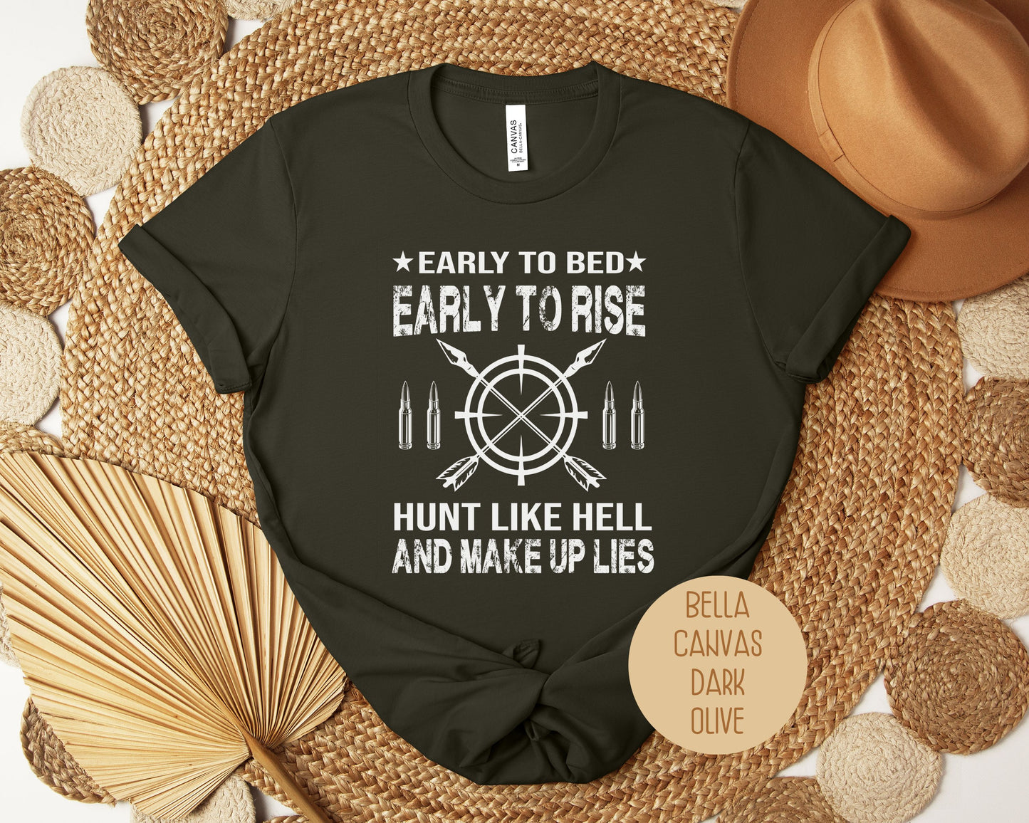 Early to Bed Early To Rise Hunt Like Hell and Make Up Lies Funny Hunting Shirt