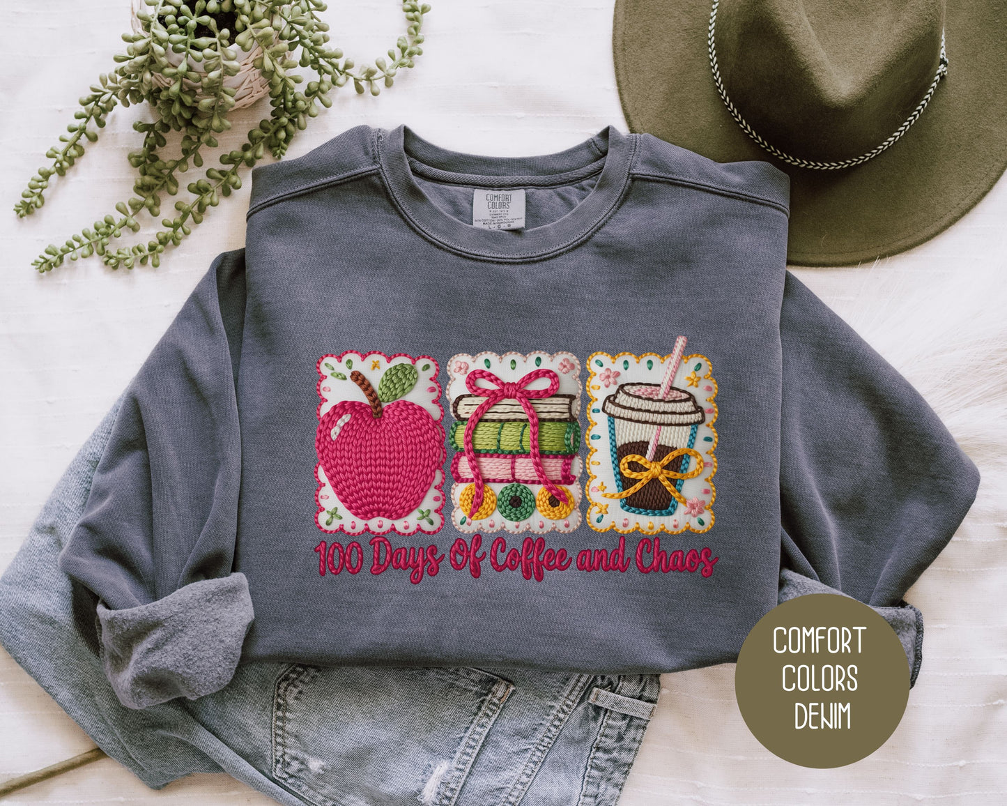 100 Days Of Coffee & Chaos Comfort Colors Sweatshirt