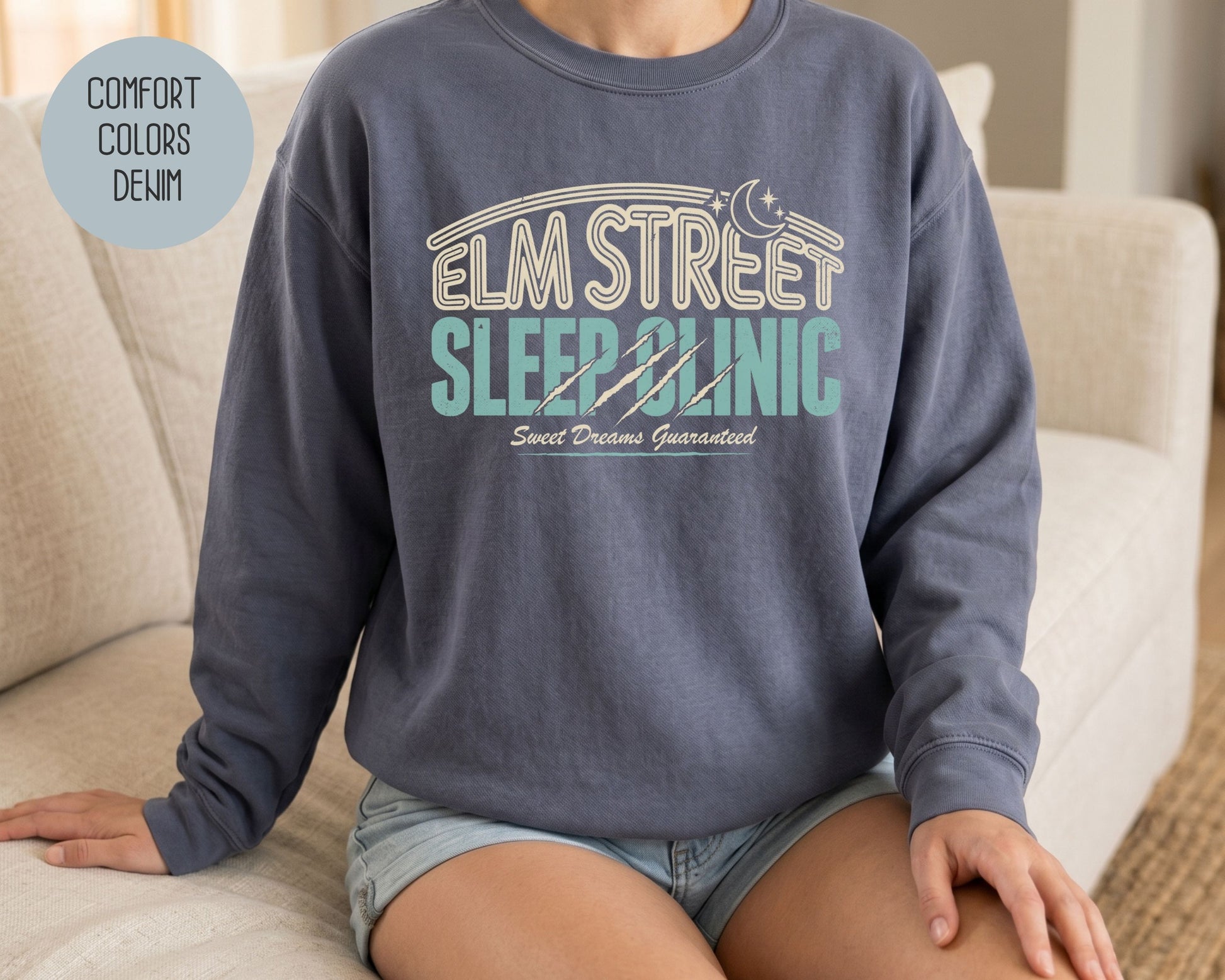 Elm Street Sleep Clinic Comfort Colors Sweatshirt Sweatshirt  CreativeSpecialTs