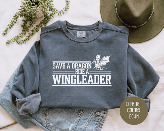 Save a Dragon Ride a Wingleader Comfort Colors Sweatshirt