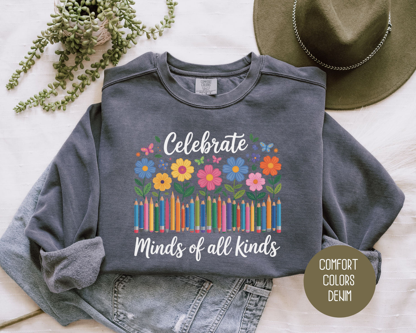 Celebrate Minds of All Kinds Autism Awareness Comfort Colors Sweatshirt Sweatshirt  CreativeSpecialTs
