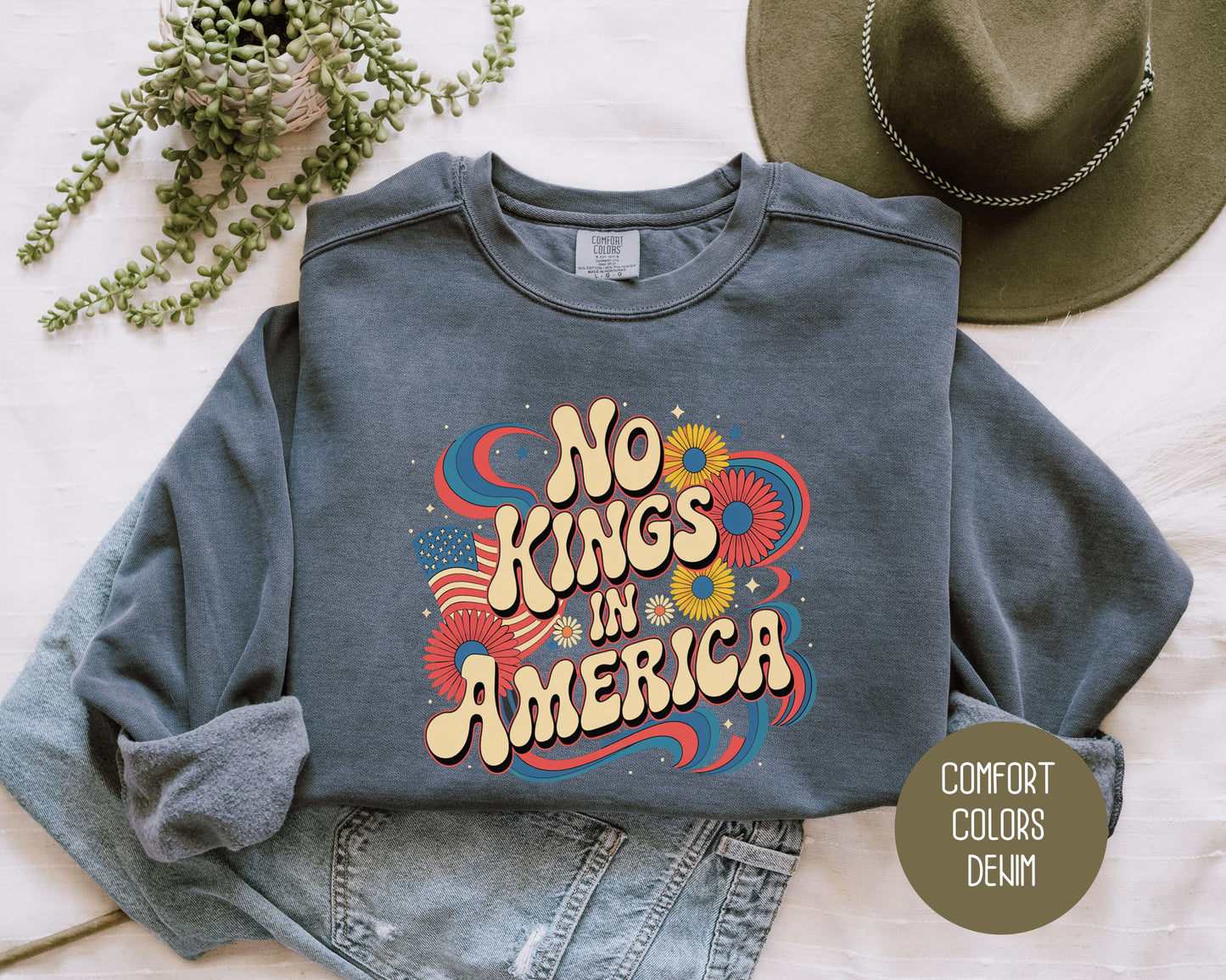 No Kings in America Comfort Colors Sweatshirt