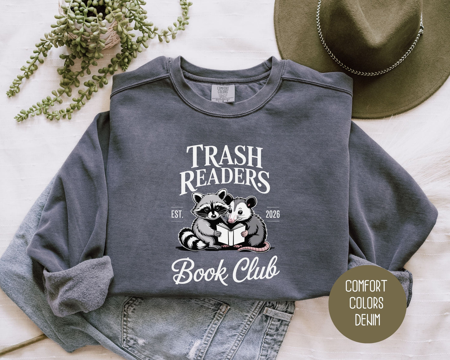 Trash Readers Book Club Comfort Colors Sweatshirt Sweatshirt  CreativeSpecialTs