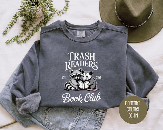 Trash Readers Book Club Comfort Colors Sweatshirt Sweatshirt  CreativeSpecialTs