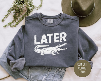 Lator Gator Comfort Colors Sweatshirt Sweatshirt  CreativeSpecialTs