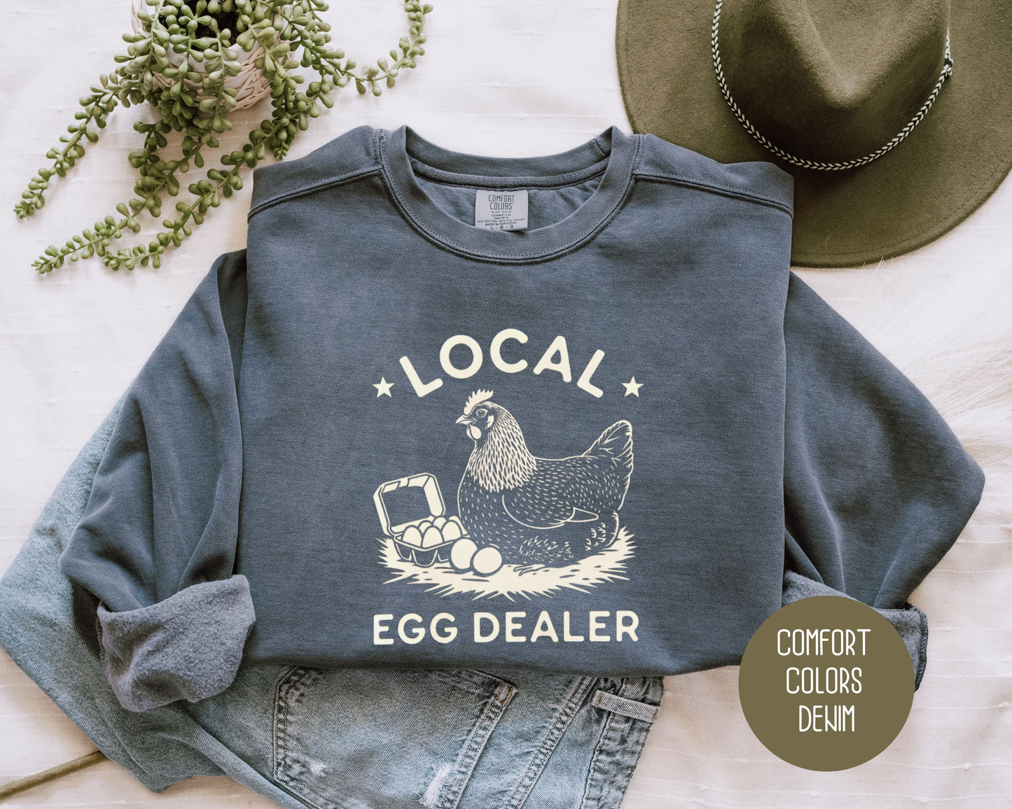 Local Egg Dealer Comfort Colors Sweatshirt