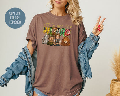 Off To See The Wizard Comfort Colors Shirt T-Shirt  CreativeSpecialTs