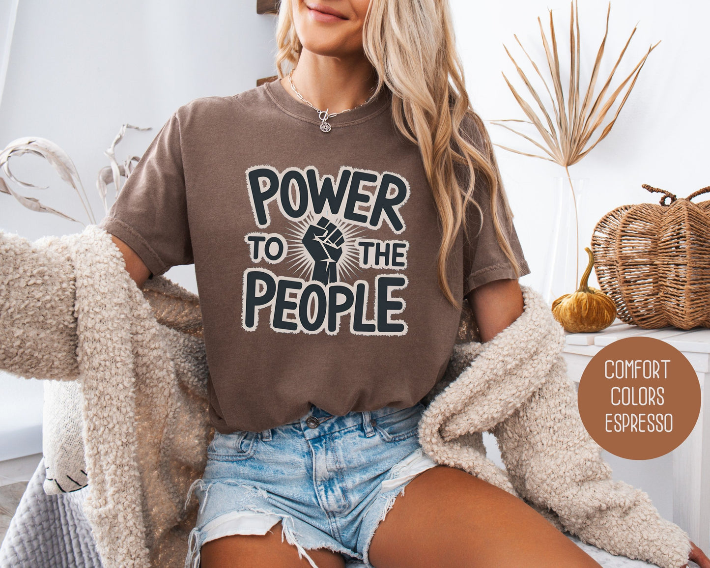 Power to the People Comfort Colors Shirt