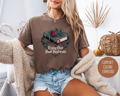 Crying Over Book Boyfriends Comfort Colors Shirt