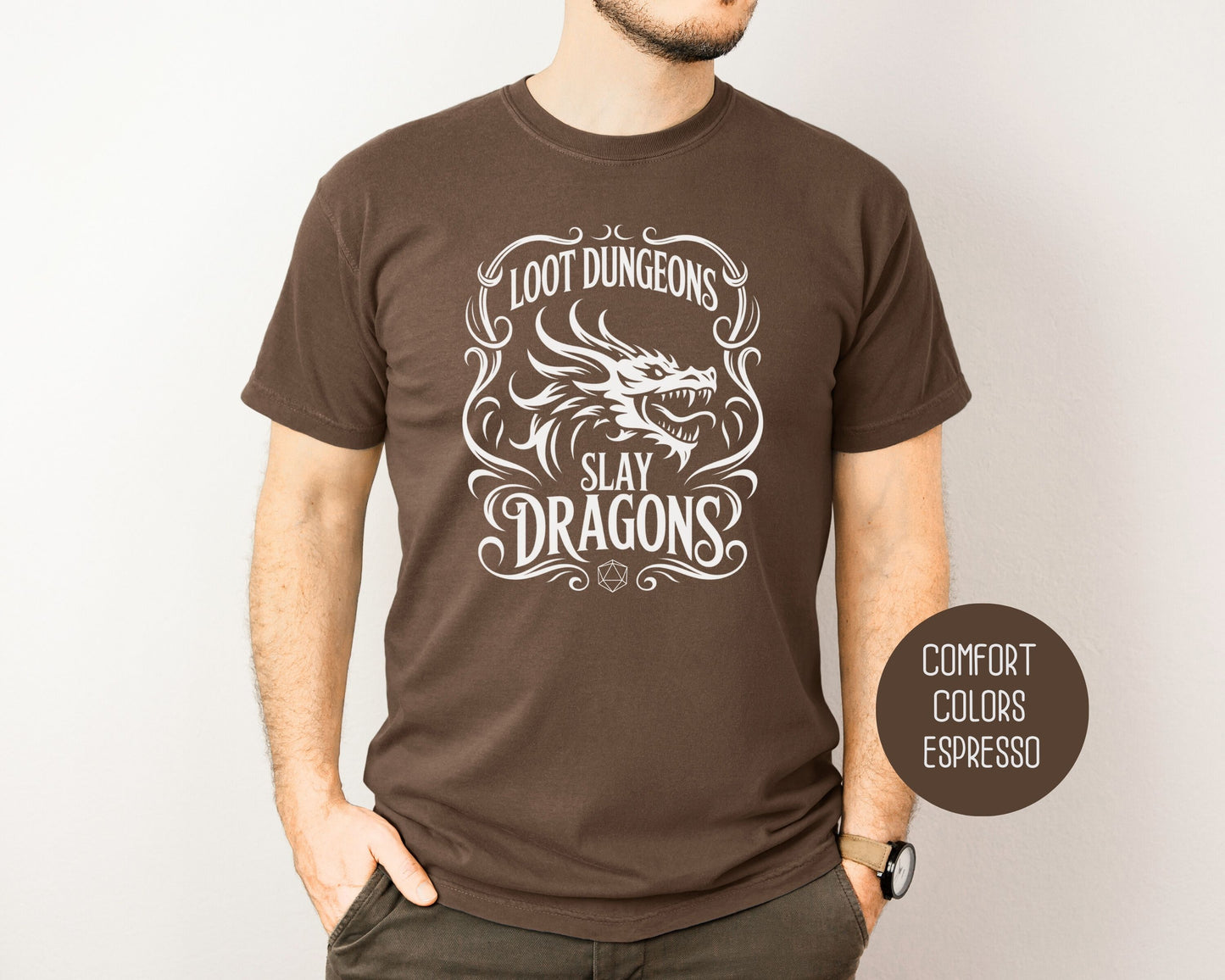 Loot Dungeons Slay Dragons Comfort Colors Shirt T-Shirt  CreativeSpecialTs