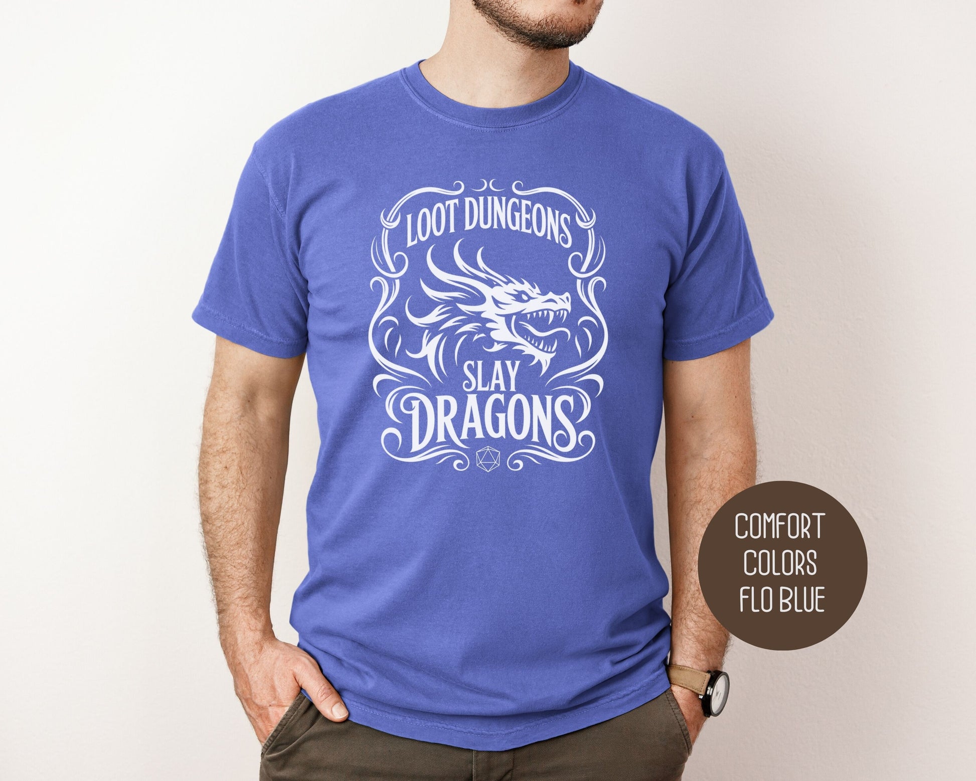 Loot Dungeons Slay Dragons Comfort Colors Shirt T-Shirt  CreativeSpecialTs