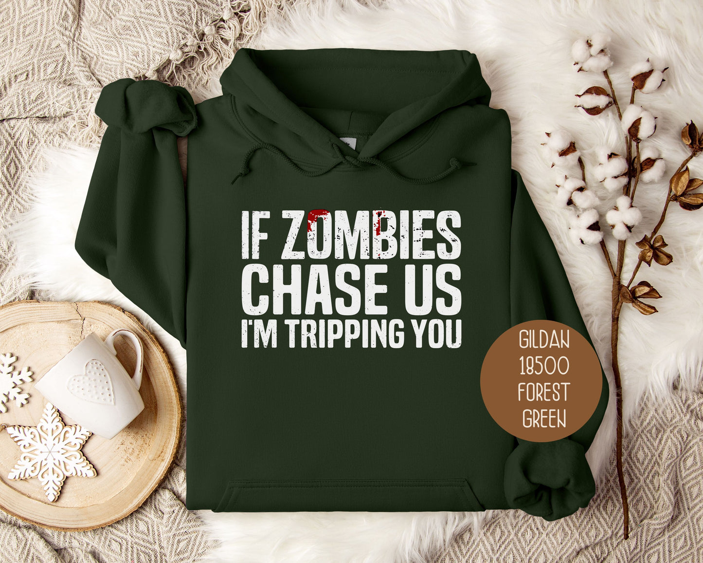 If Zombies Chase Us I'm Tripping You Halloween Hoodie