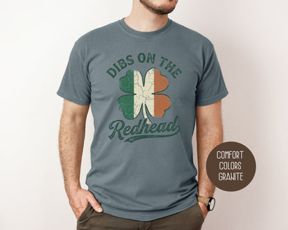 Dibs on the Redhead Comfort Colors Shirt T-Shirt  CreativeSpecialTs