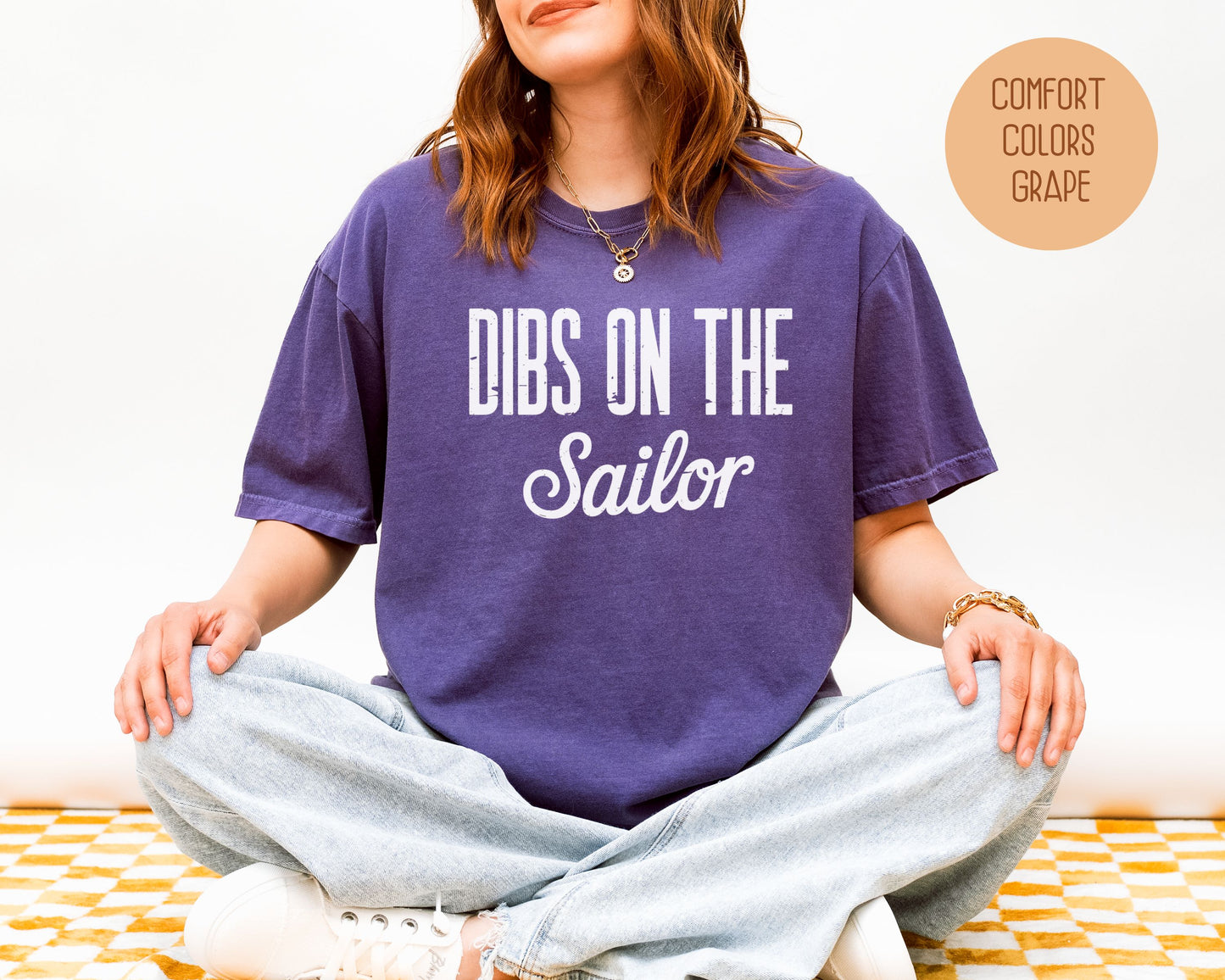Dibs on the Sailor Comfort Colors Shirt