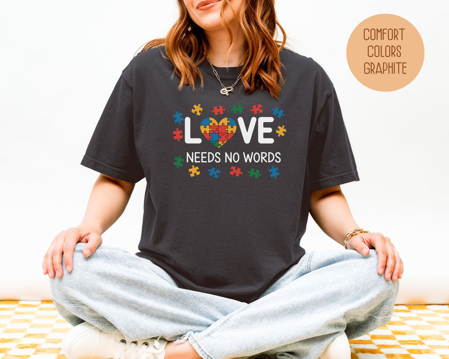 Love Needs No Words Autism Awareness Comfort Colors Shirt