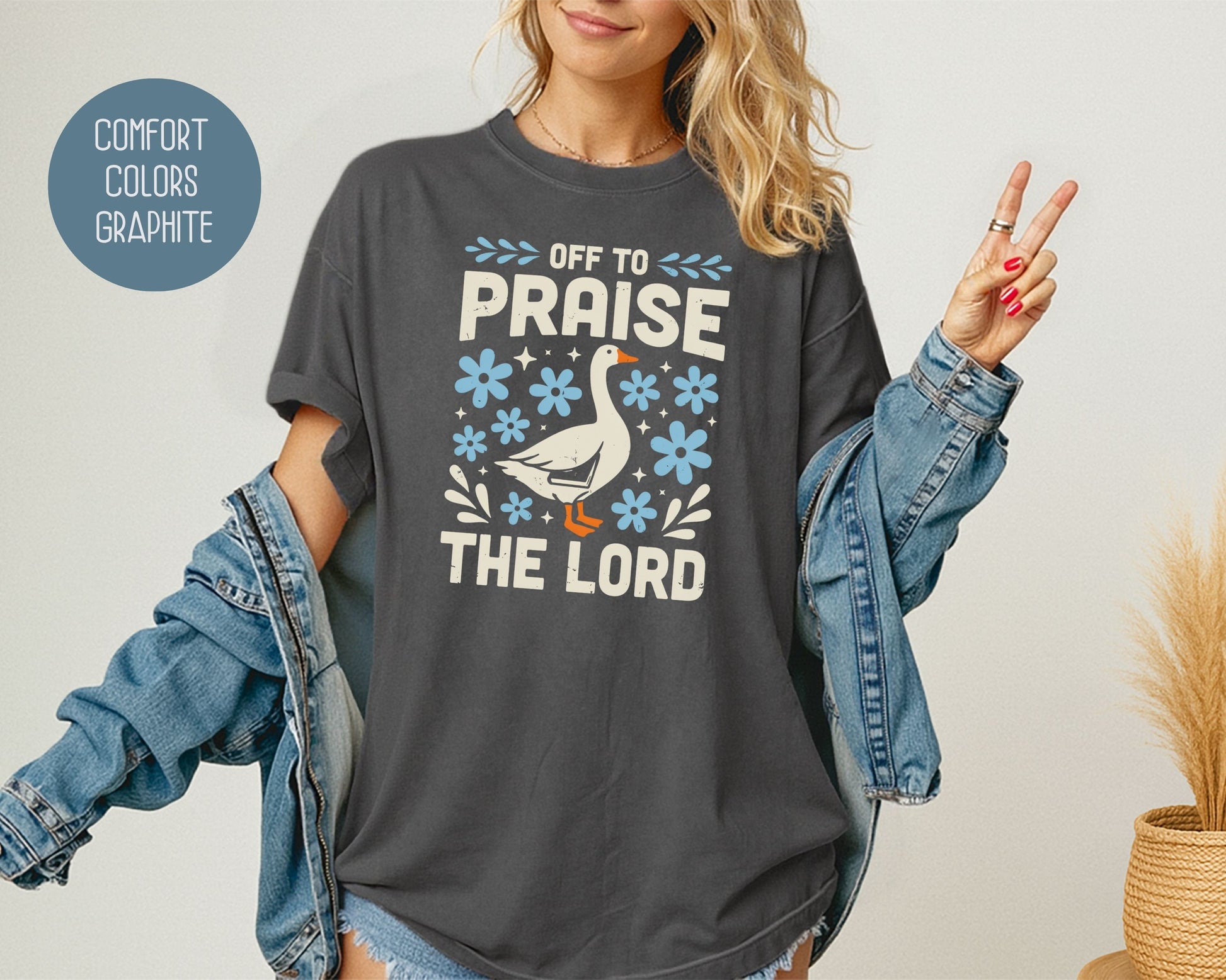 Off To Praise the Lord Comfort Colors Shirt T-Shirt  CreativeSpecialTs