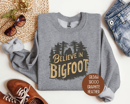 I Believe in Bigfoot Sweatshirt