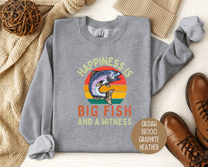 Happiness is Big Fish and a Witness Sweatshirt