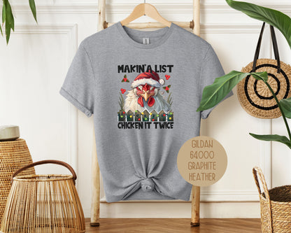 Making a List Chicken It Twice Shirt