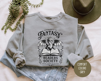 Proud Member of the Fantasy Readers Society Comfort Colors Sweatshirt