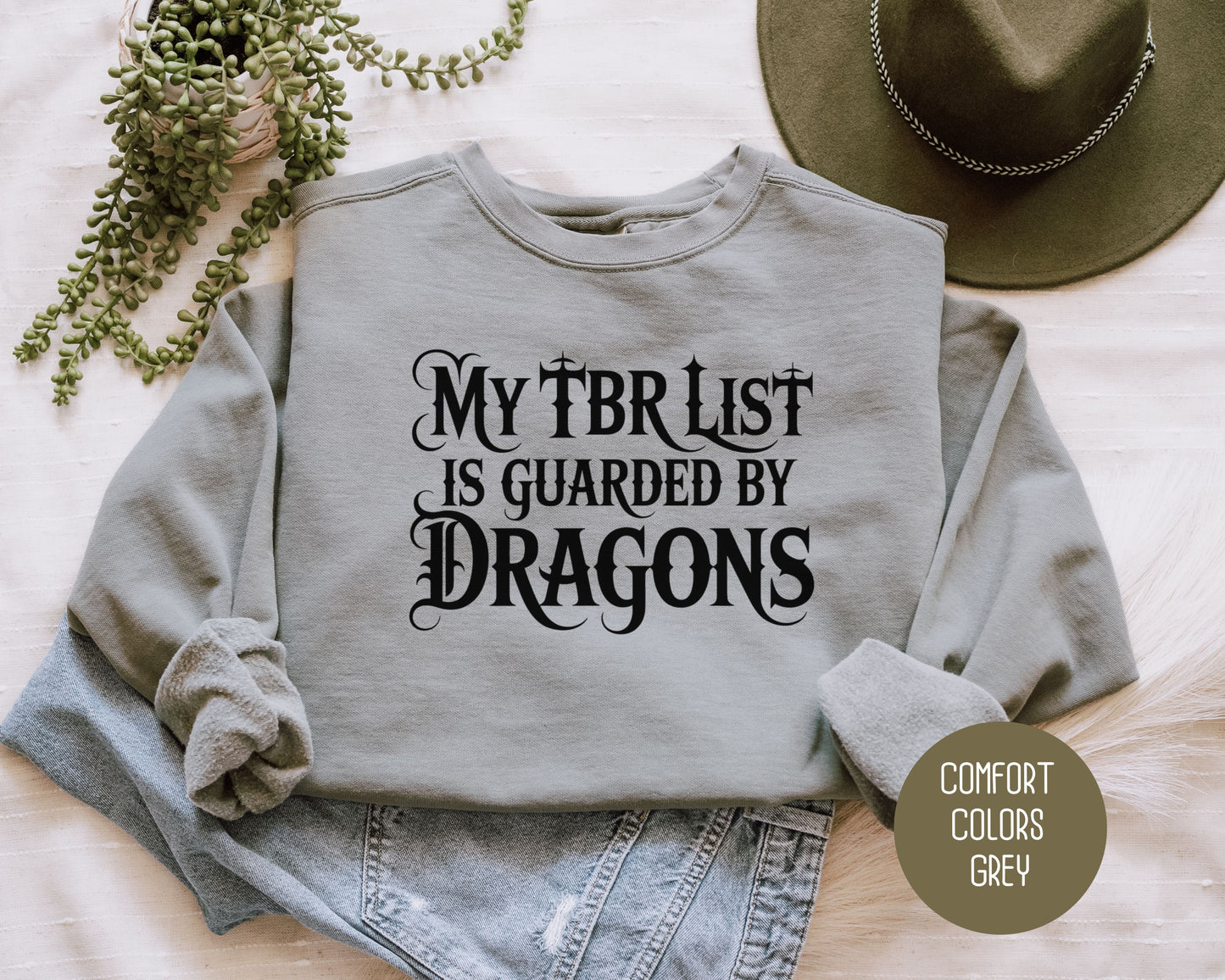 My TBR List is Guarded by Dragons Comfort Colors Sweatshirt