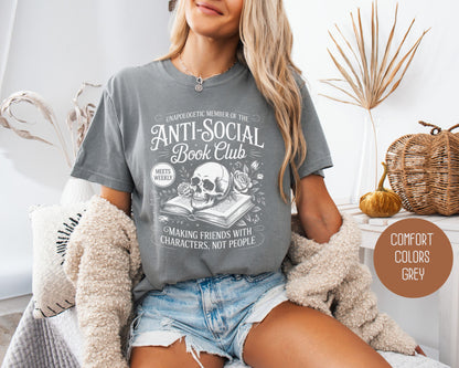 Unapologetic Member of Anti-Social Book Club Comfort Colors Shirt