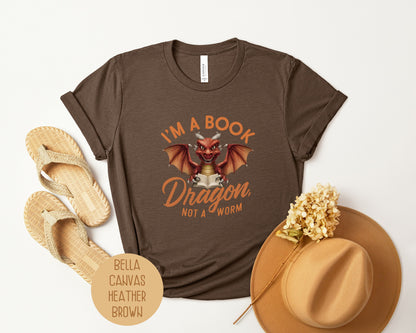 I'm a Book Dragon, Not a Worm Shirt