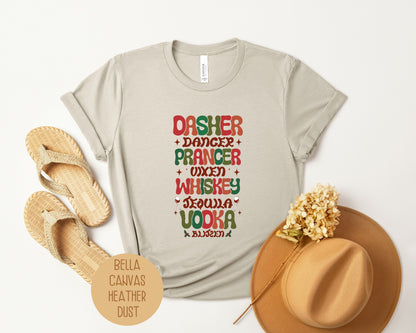 Dasher Dancer Prancer Drinking Funny Christmas Shirt