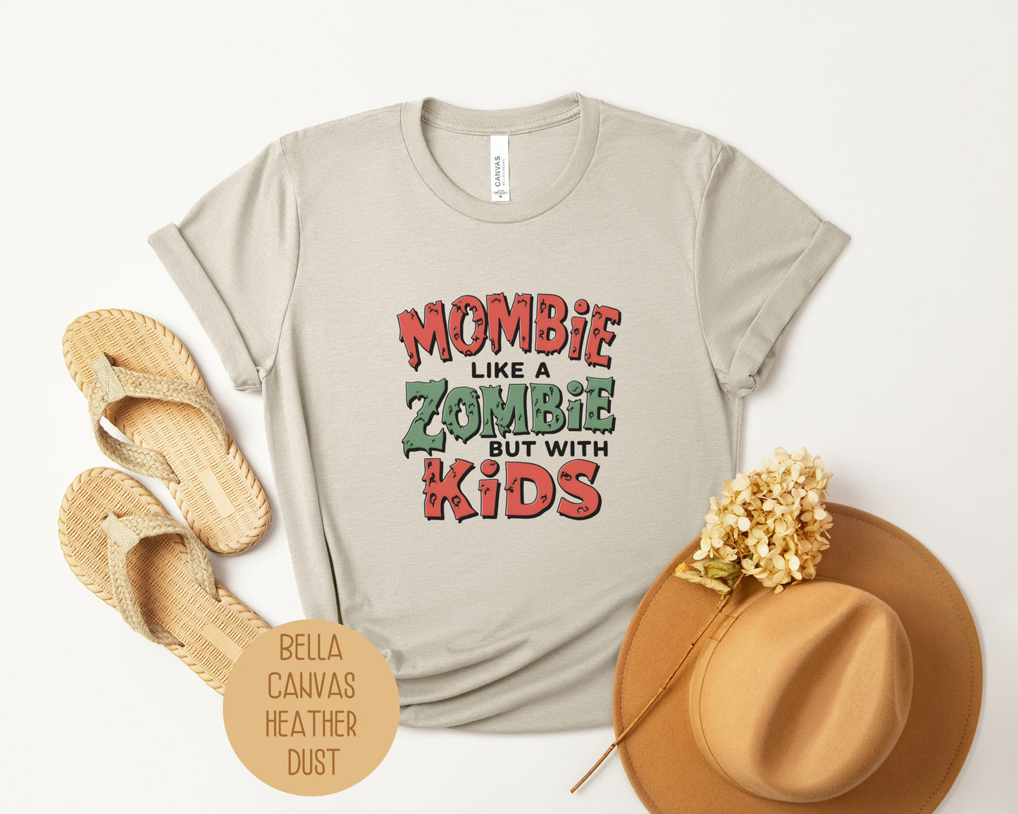 Mombie Like a Zombie But With Kids Shirt