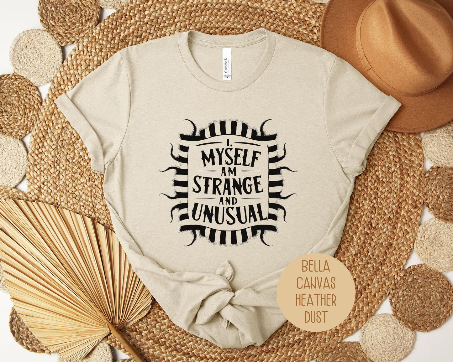 I Myself Am Strange and Unusual Shirt