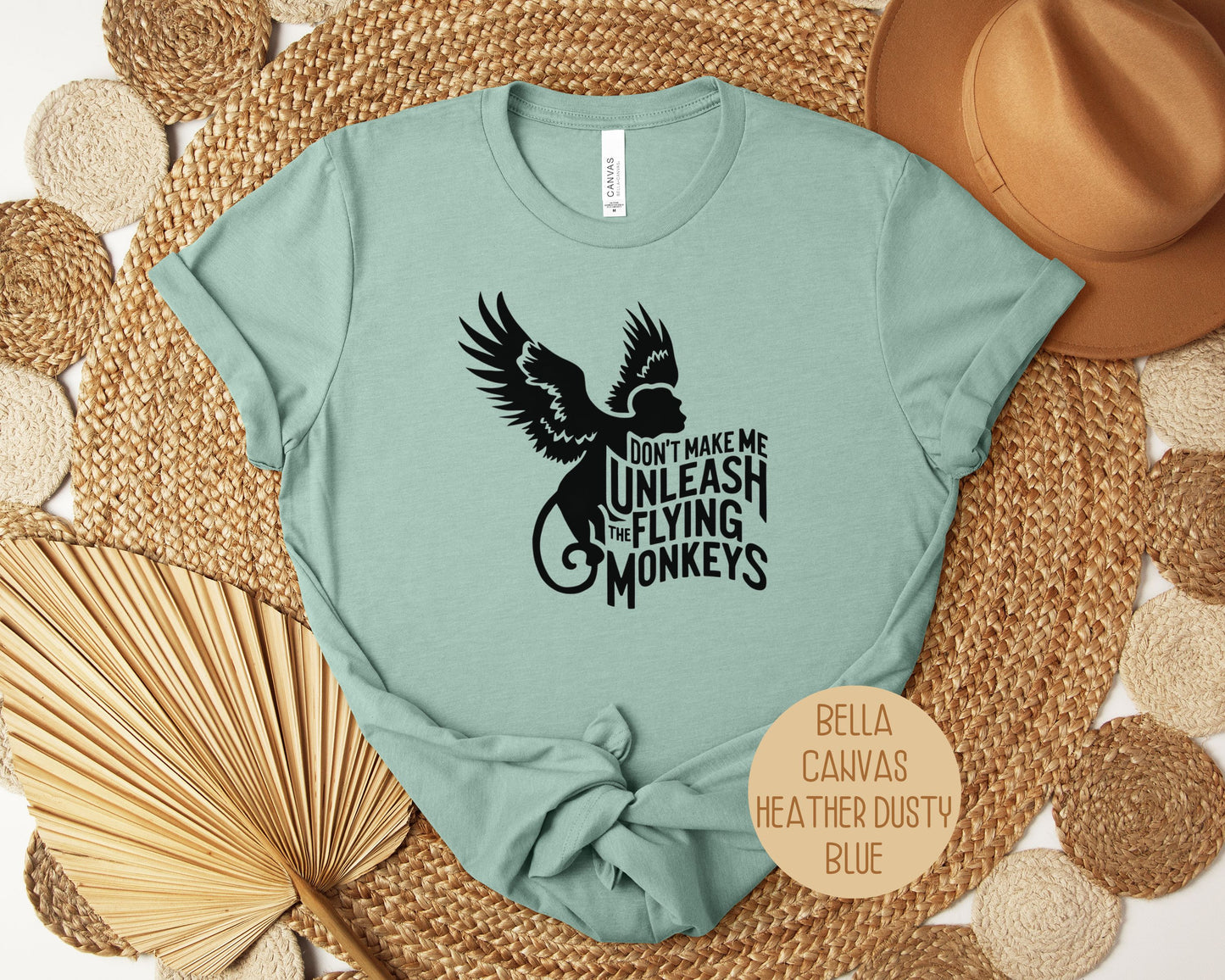 Don't Make Me Unleash the Flying Monkeys Shirt