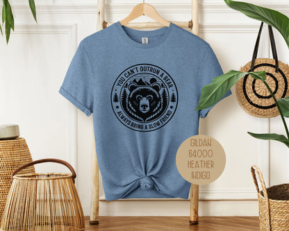 You Can't Outrun a Bear Always Bring a Slow Friend Shirt