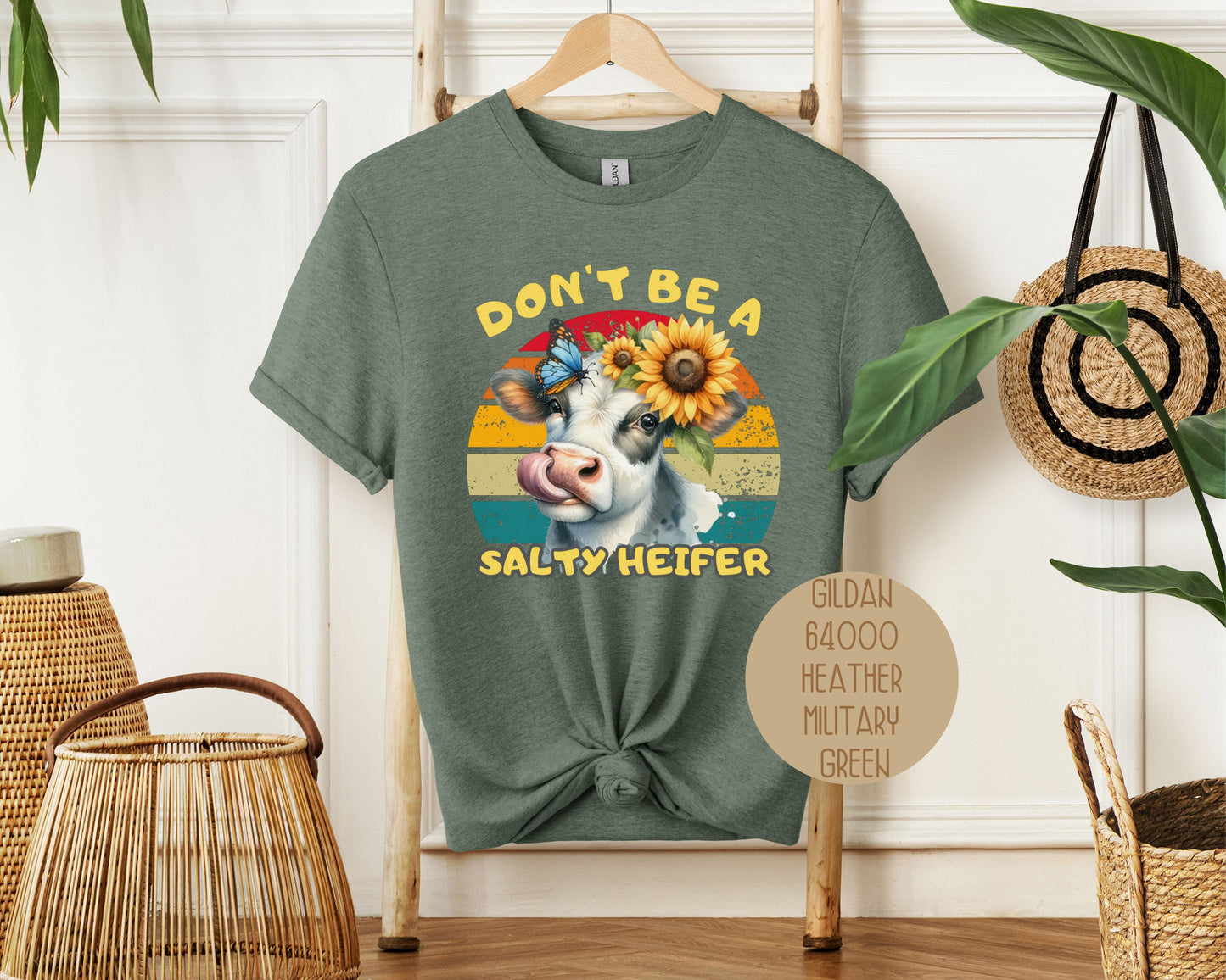 Don't Be a Salty Heifer Shirt