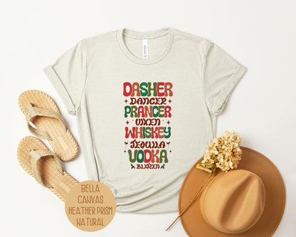 Dasher Dancer Prancer Drinking Funny Christmas Shirt