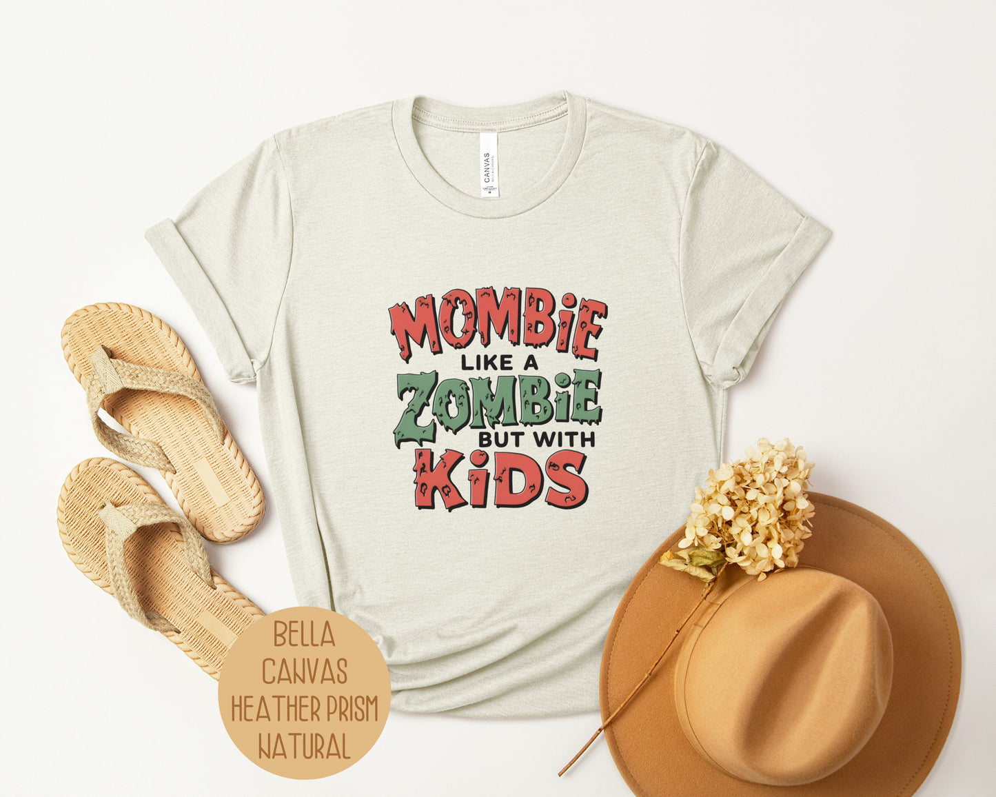 Mombie Like a Zombie But With Kids Shirt