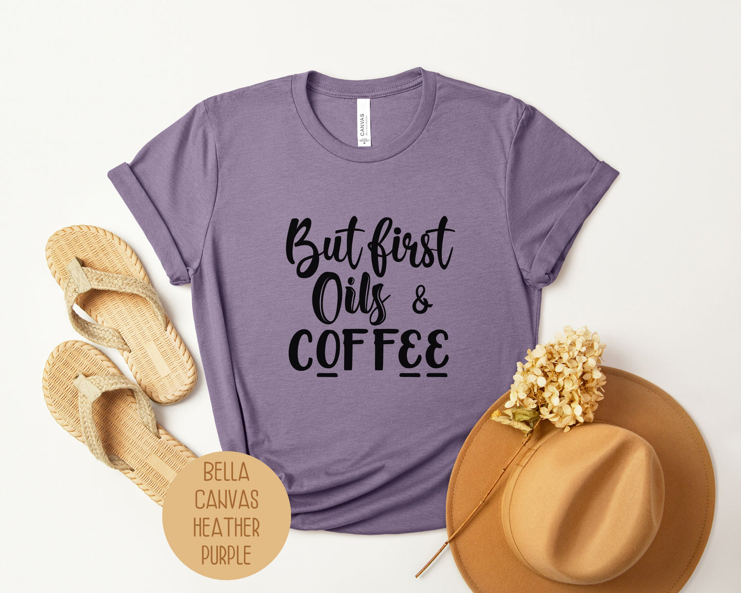 But First Oils Coffee Essential Oil Shirt