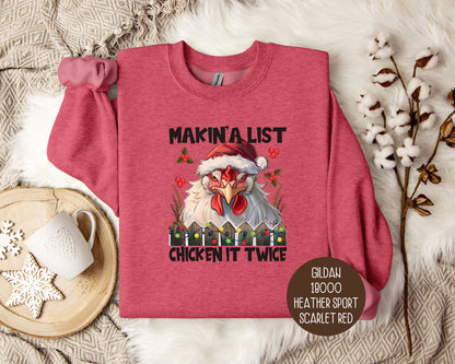 Making a List Chicken It Twice Sweatshirt